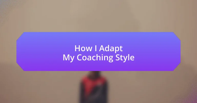 How I Adapt My Coaching Style