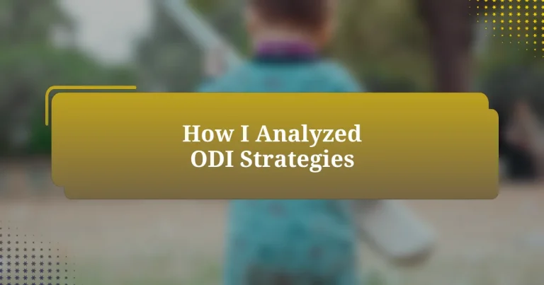 How I Analyzed ODI Strategies