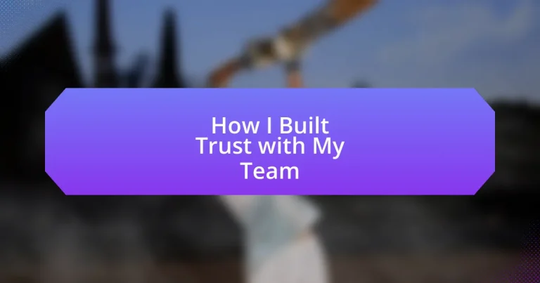 How I Built Trust with My Team