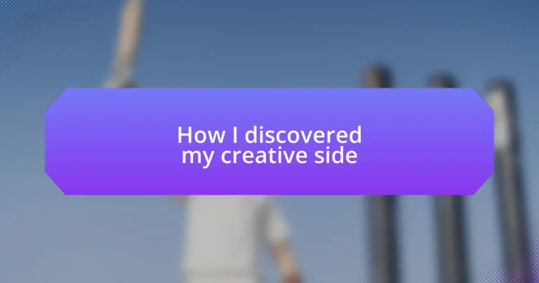 How I discovered my creative side