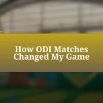 How ODI Matches Changed My Game