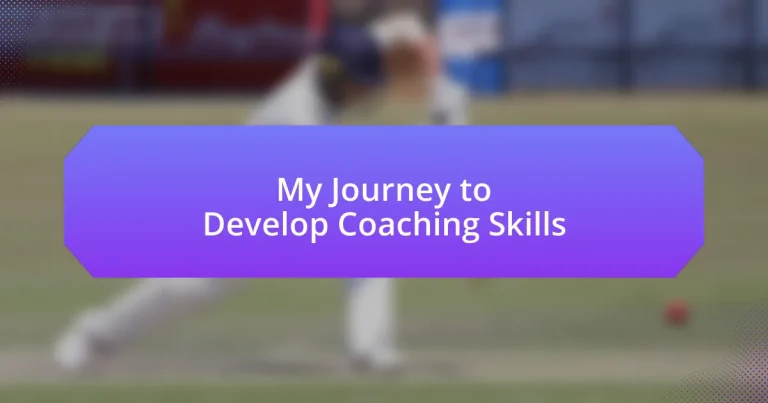 My Journey to Develop Coaching Skills