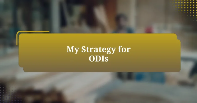 My Strategy for ODIs