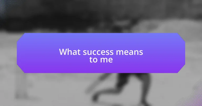 What success means to me