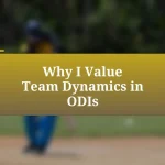 Why I Value Team Dynamics in ODIs