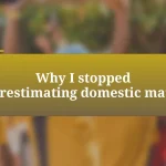 Why I stopped underestimating domestic matches